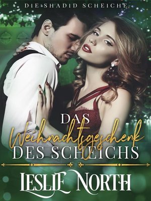 cover image of Das Weihnachtsgeschenk des Scheichs